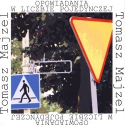 Opowiadania w liczbie pojedynczej
