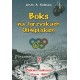 Boks na Igrzyskach Olimpilskich 2. Piękno sukcesu (Rzym 1960) Kulesza Jerzy A. motyleksiazkowe.pl