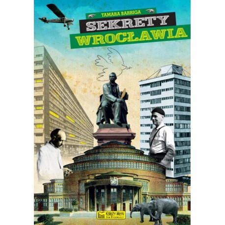 Sekrety Wrocławia Barriga Tamara motyleksiazkowe.pl