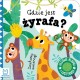 Szukamy zwierząt. Gdzie jest żyrafa? Filcowe klapki i lusterko