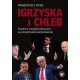 Igrzyska i Chleb. Populizm tradycjonalistyczny w perspektywie porównawczej Włodzimierz Anioł motyleksiazkowe.pl