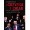 Igrzyska i Chleb. Populizm tradycjonalistyczny w perspektywie porównawczej