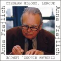 Czesław Miłosz. Lekcje 