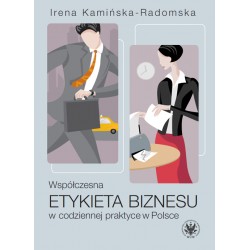 Współczesna etykieta biznesu w codziennej praktyce w Polsce