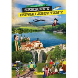 Sekrety Suwalszczyzny Mariusz Szylak motyleksiazkowe.pl