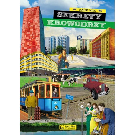 Sekrety Krowodrzy Janusz Mika motyleksiazkowe.pl