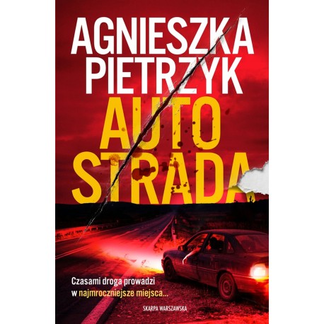 Autostrada Agnieszka Pietrzyk motyleksiazkowe.pl