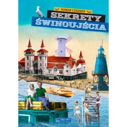 Sekrety Świnoujścia
