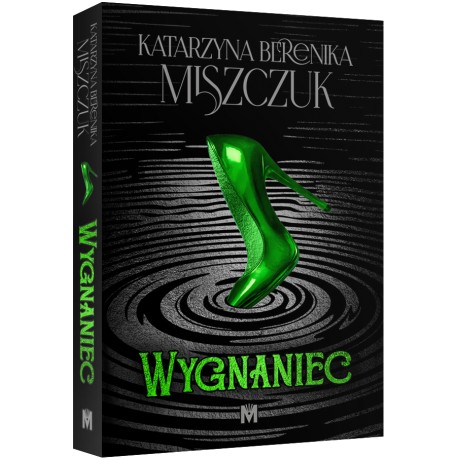 Wygnaniec Katarzyna Berenika Miszczuk motyleksiazkowe.pl