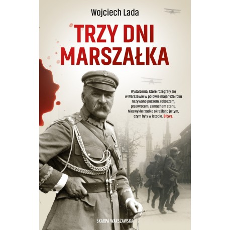 Trzy dni Marszałka Wojciech Lada motyleksiazkowe.pl