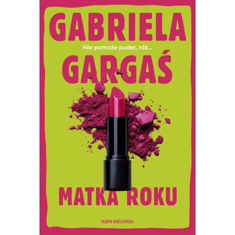 Matka roku Gabriela Gargaś motyleksiazkowe.pl