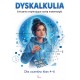 Dyskalkulia. Ćwiczenia wspierające naukę matematyki Katarzyna Zioła-Zemczak Przemysław Zemczak motyleksiazkowe.pl