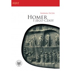 Homer i jego czasy Barbara Patzek motyleksiazkowe.pl