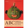 ABC Dobrego nastawienia do życia 