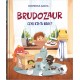 Brudozaur, czyli kto tu broi? Dominika Gałka motyleksiazkowe.pl