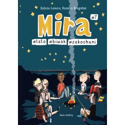 Mira 7 Lato Biwak Zakochani