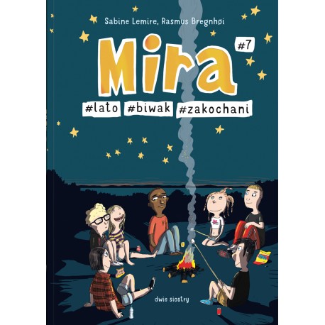 Mira 7 Lato Biwak Zakochani Sabine Lemire motyleksiazkowe.pl