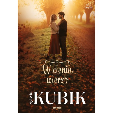 W cieniu wierzb Sylwia Kubik motyleksiazkowe.pl