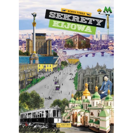 Sekrety Kijowa Borys Tynka motyleksiazkowe.pl