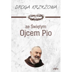Droga krzyżowa ze Świętym Ojcem Pio Anna Matusiak motyleksiazkowe.pl