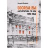 Socrealizm. Architektura polska 1949-1956