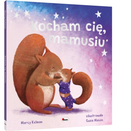KOCHAM CIĘ, MAMUSIU motyleksiazkowe.pl