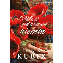Miłość pod naszym niebem