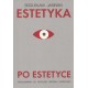 ESTETYKA PO ESTETYCE Bogusław Jasiński motyleksiazkowe.pl