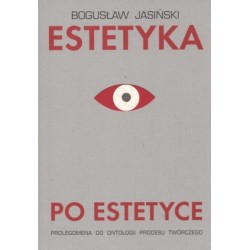 ESTETYKA PO ESTETYCE Bogusław Jasiński motyleksiazkowe.pl
