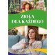 Zioła dla każdego Magda Lipka motyleksiazkowe.pl