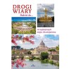DROGI WIARY. Podróż do 10 najświętszych miejsc chrześcijaństwa