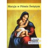 Maryja w Piśmie Świętym. Litanie, modlitwy