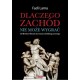 Dlaczego Zachód nie może wygrać Fadi Lama motyleksiazkowe.pl