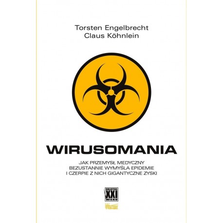 Wirusomania Torsten Engelbrecht Claus Kohnlein motyleksiazkowe.pl