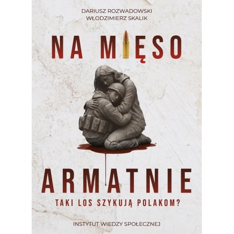 Na mięso armatnie Dariusz Rozwadowski, Włodzimierz Skalik motyleksiazkowe.pl