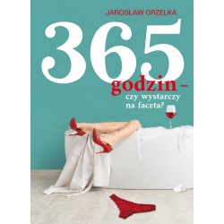 365 godzin czy wystarczy na faceta