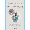 Tak sobie myślę. Część 3. Kogel-mogel w mojej głowie