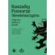 Kaszuby – Pomorze – Słowiańszczyzna. Historia, kultura, język motyleksiazkowe.pl
