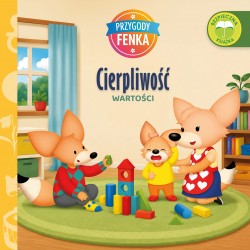 Przygody Fenka. Cierpliwość