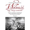 Wolność, bóg który zawiódł. Tom 1