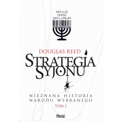 Strategia Syjonu. Nieznana historia narodu wybranego. Tom 2