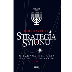 Strategia Syjonu. Nieznana historia narodu wybranego. Tom 1