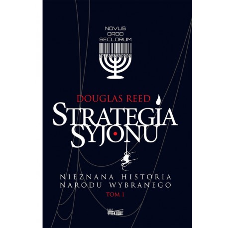 Strategia Syjonu. Nieznana historia narodu wybranego. Tom 1 Douglas Reed motyleksiazkowe.pl