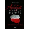 Apokalipsa wedlug Pawła. Jak zniszczono nasz kraj