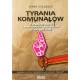 Tyrania komunałów. O oszustwach lewicowych liberałów w wojnie idei Jonah Goldberg motyleksiazkowe.pl