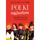 Polki wyzwolone. Historie odwagi i niezależności Małgorzata Król motyleksiazkowe.pl