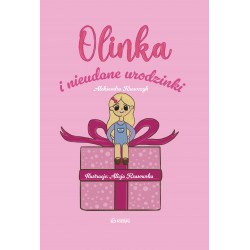 Olinka i nieudane urodziny Aleksandra Krawczyk motyleksiazkowe.pl