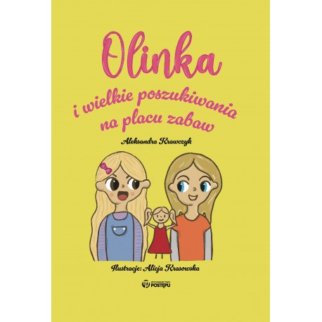 Olinka i wielkie poszukiwania na placu zabaw Aleksandra Krawczyk motyleksiazkowe.pl