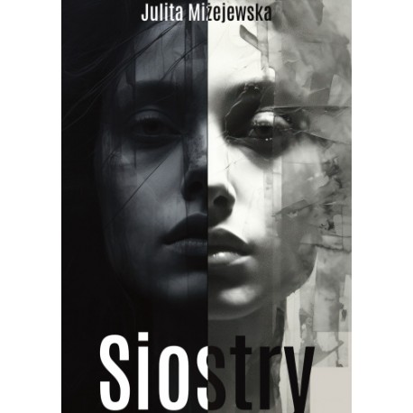 Siostry Julita Miżejewska motyleksiazkowe.pl