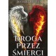 Droga przez śmierci Bogumiła Betula motyleksiazkowe.pl